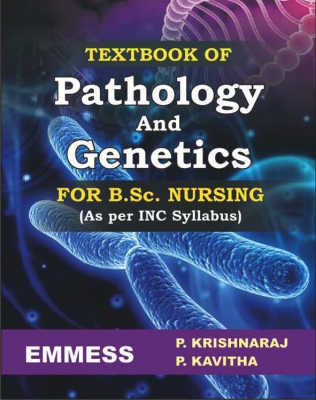 Text Book of PATHOLOGY & GENETICSFor B.Sc. Nursing 