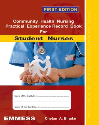 Community Health Nursing Practical Experience Record Book for student nurses