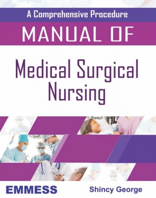 A Comprehensive Procedure Manual of Medical Surgical Nursing