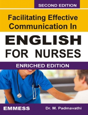 Facilitating Effective Communication in  English for Nurses 