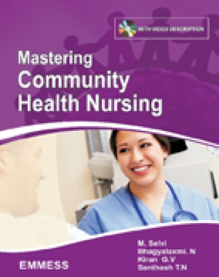 Mastering Community Health Nursing
