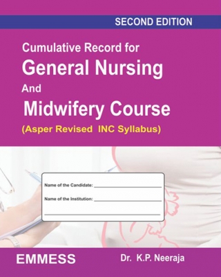 Cumulative Record for General Nursing and Midwifery Course 