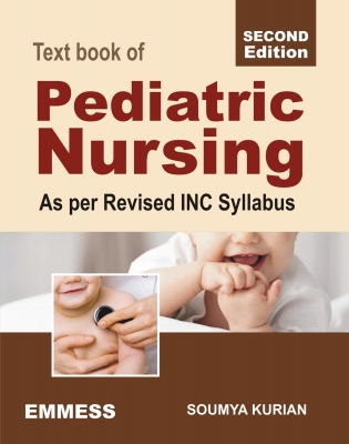 Text book of Pediatric Nursing 2nd Edition  (As Per Revised INC Syllabus)