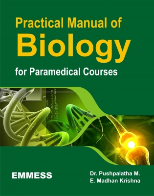 Practical Manual of Biology for Paramedical Courses