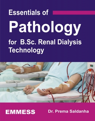 Essentials of Pathology for B.Sc. Renal Dialysis Technology