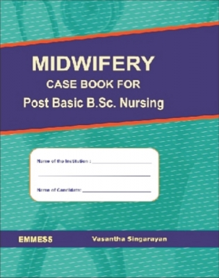 Midwifery Case book for Post Basic B.Sc. Nursing