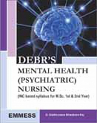 DEBRI'S MENTAL HEALTH (PSYCHIATRIC) NURSING