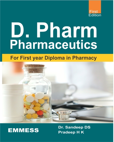 D. Pharm- Pharmaceutics - First Year Diploma in Pharmacy 