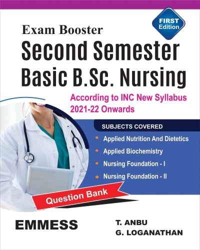 Exam Booster   Second Semester Basic B.Sc. Nursing ( According to INC New Syllabus 2021-22 Onwards )