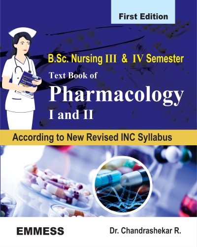 B.Sc. Nursing 3rd and 4th Semester  Text Book of Pharmacology - I and II
