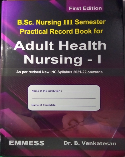 BSC Nursing lll Semester Practical Record Book for Adult Health Nursing-l 