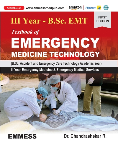 Textbook of Emergency Medicine Technology  (III Year - B.Sc. EMT)