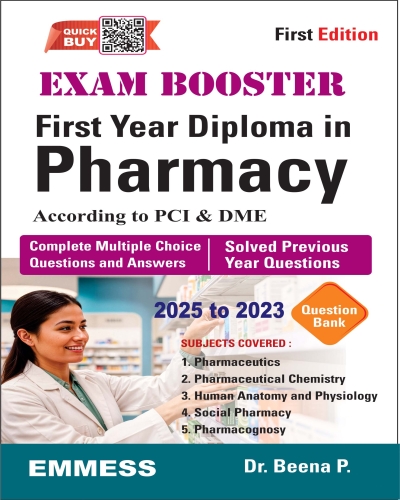 Exam Booster:  First Year Diploma in Pharmacy  Complete Multiple Choice Questions and Answers