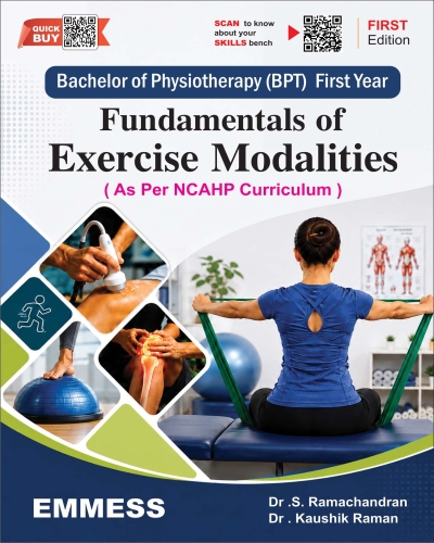 Fundamentals of Exercise Modalities for  Bachelor of Physiotherapy (BPT) First Year ( As Per NCAHP Curriculum )
