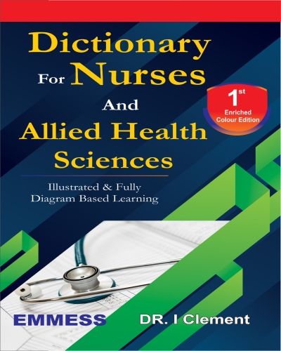 Dictionary for Nurses And Allied Health Sciences