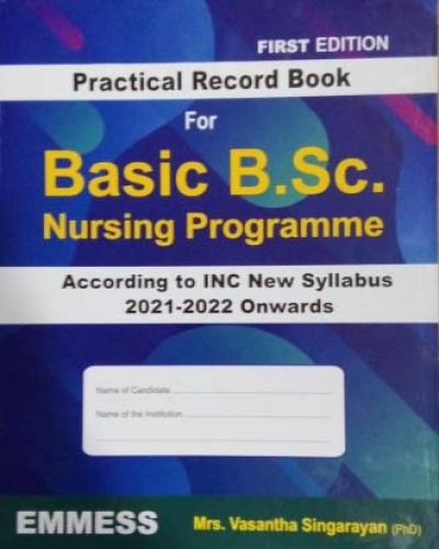 Practical Record book for Basic B.Sc. Nursing Programme