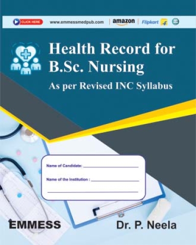 Health Record for B.Sc. Nursing as per Revised Syllabus